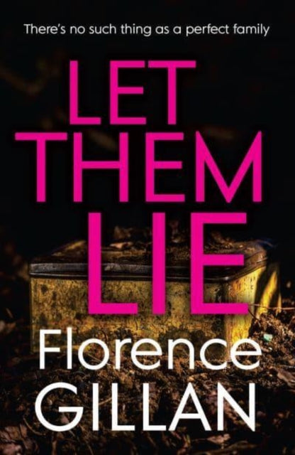 Let Them Lie: A Dark and Gripping Family Mystery That You Won't Be Able to Put Down: 2022