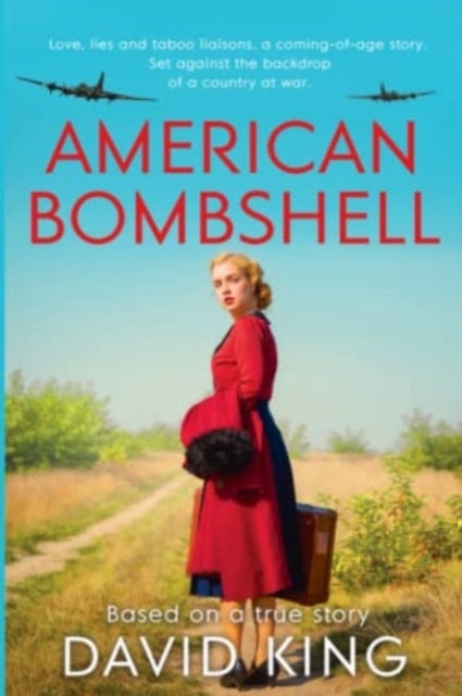 American Bombshell: A 1940's coming-of-age story, inspired by true events: 2023