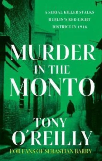 Murder in the Monto: 2023