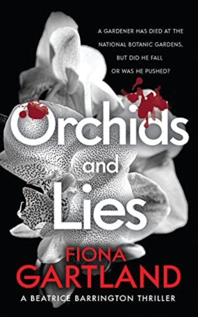 Orchids and Lies: An intriguing Irish thriller that will keep you guessing to the end.: 2021: 1