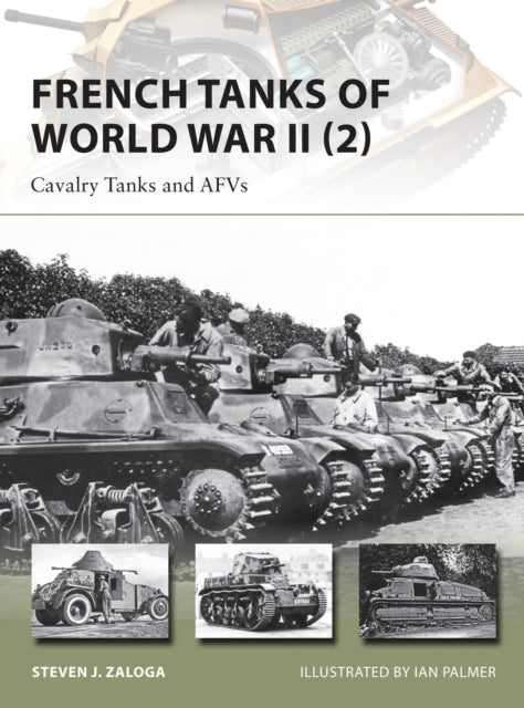 French Tanks of World War II (2): Cavalry Tanks
