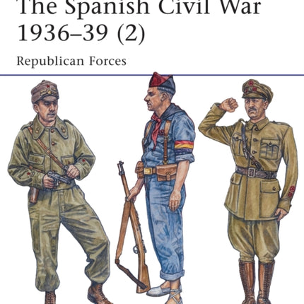 The Spanish Civil War 1936–39 (2): Republican