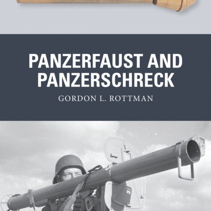 Panzerfaust and Panzerschreck