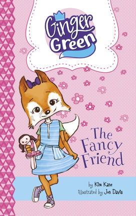 The Fancy Friend Ginger Green Playdate Queen