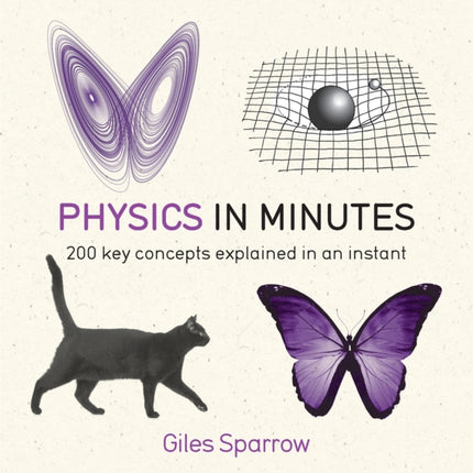 Physics in Minutes