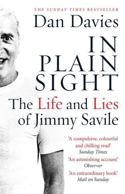 In Plain Sight: The Life and Lies of Jimmy Savile