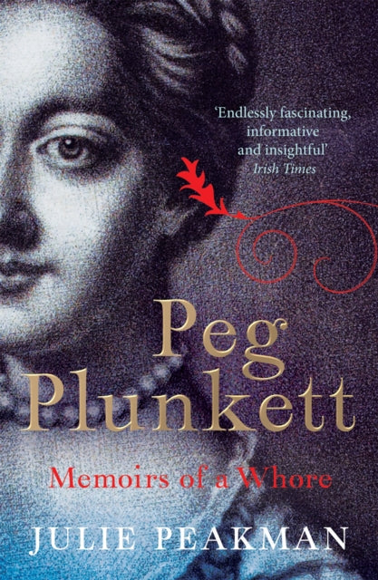 Peg Plunkett: Memoirs of a Whore