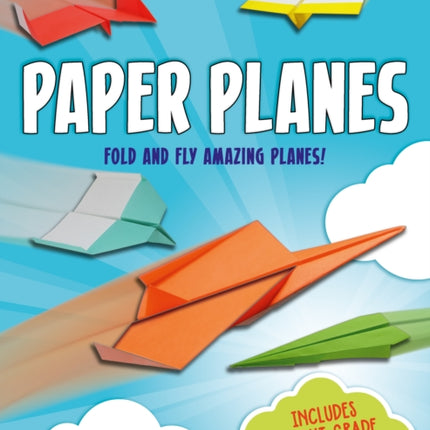 Paper Planes Fold and Fly Amazing Planes