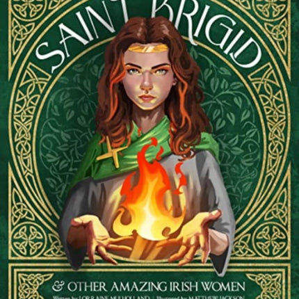 St Brigid & Other Amazing Irish Women