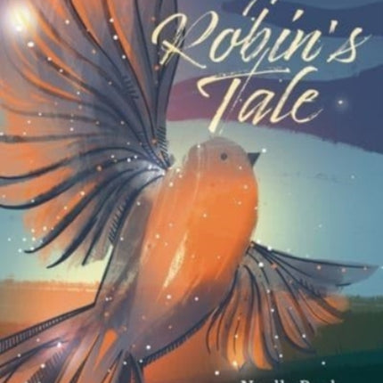 A Robin's Tale