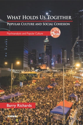 What Holds Us Together: Popular Culture and