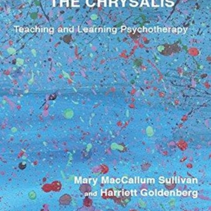 Cradling the Chrysalis: Teaching and Learning