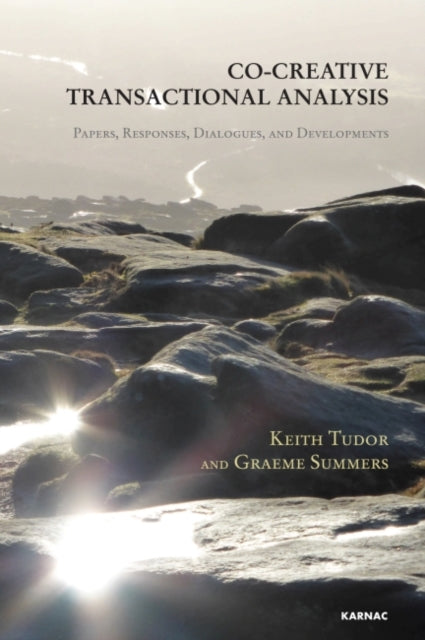 Co-Creative Transactional Analysis: Papers,