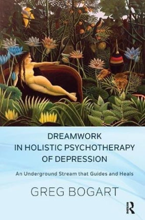 Dreamwork in Holistic Psychotherapy of