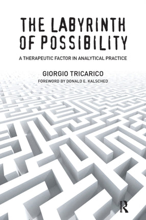 The Labyrinth of Possibility: A Therapeutic