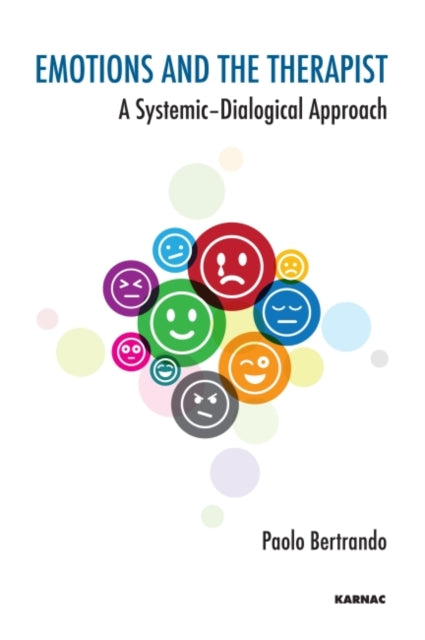 Emotions and the Therapist: A Systemic-Dialogical