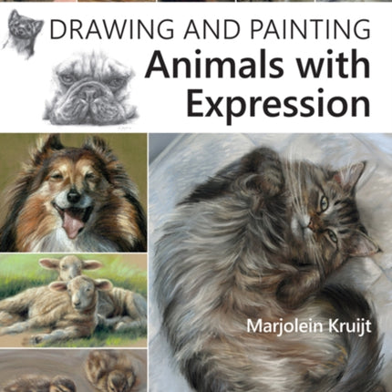 Drawing and Painting Animals with Expression