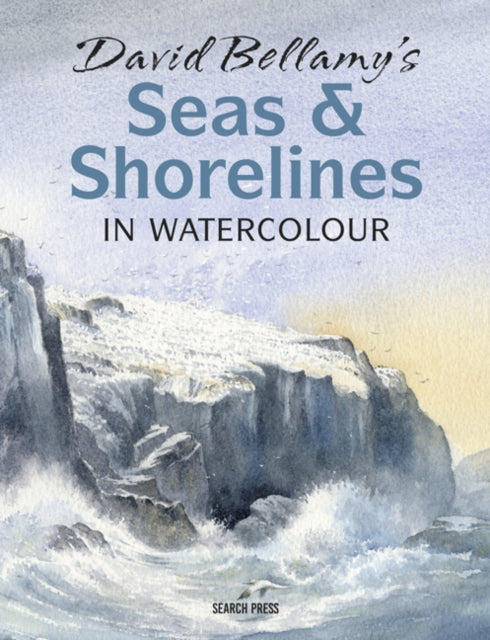 David Bellamy’s Seas & Shorelines in Watercolour