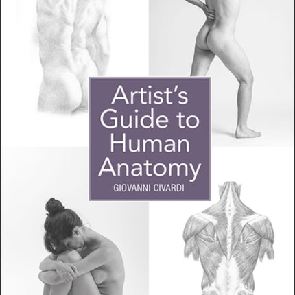 Artist's Guide to Human Anatomy