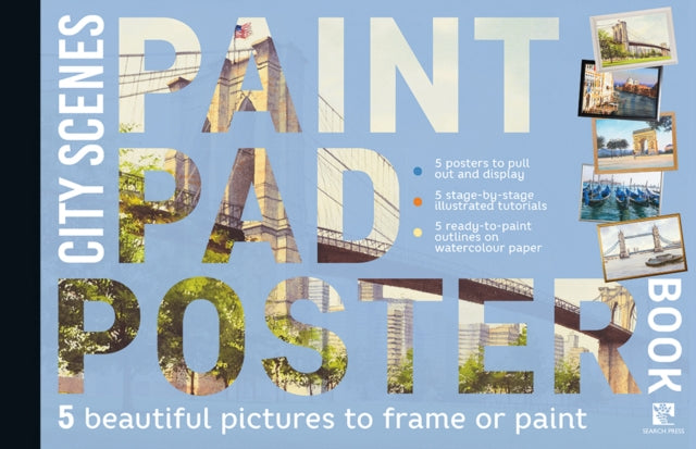 Paint Pad Poster Book: City Scenes: 5 Beautiful Pictures to Frame or Paint