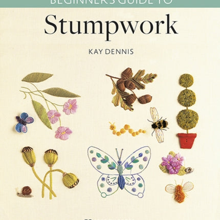 Beginner’s Guide to Stumpwork