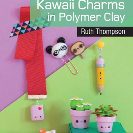 20 to Craft: Kawaii Charms in Polymer Clay