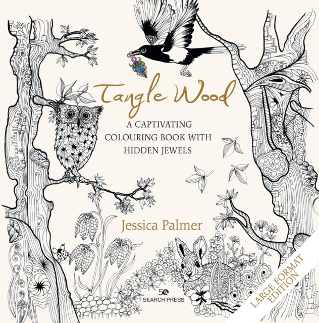 Tangle Wood (large format edition): A Captivating Colouring Book with Hidden Jewels