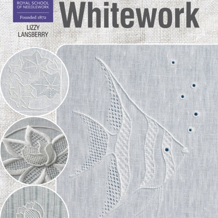 RSN Essential Stitch Guides: Whitework: Large Format Edition