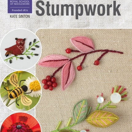 RSN Essential Stitch Guides: Stumpwork: Large Format Edition