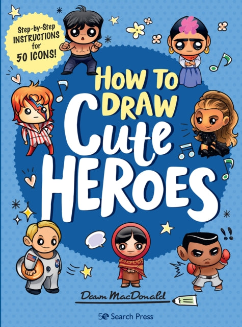 How to Draw Cute Heroes