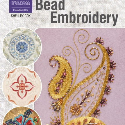 RSN Essential Stitch Guides: Bead Embroidery: Large Format Edition