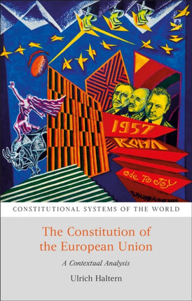 The Constitution of the European Union: A