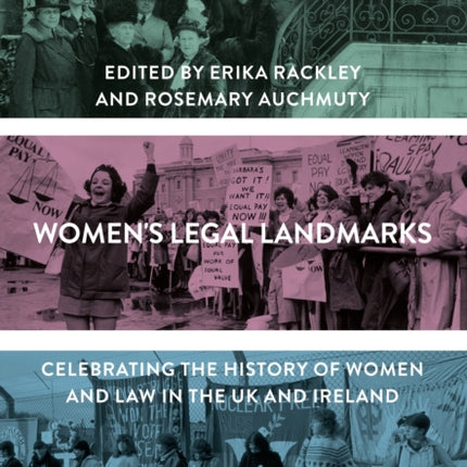 Women's Legal Landmarks: Celebrating the History of Women and Law in the UK and Ireland