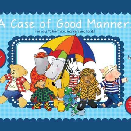 A Case of Good Manners OLD Edition