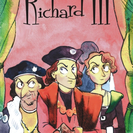 Richard III: A Shakespeare Children's Story (US Edition)