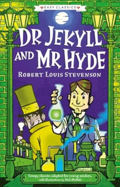 Creepy Classics Dr Jekyll and Mr Hyde Easy