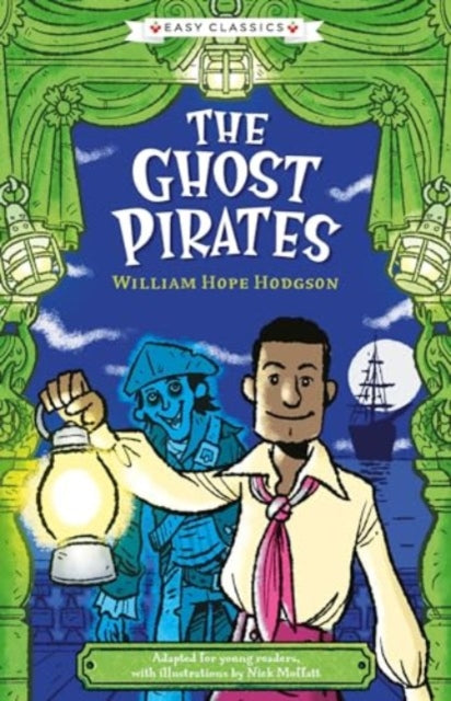 Creepy Classics The Ghost Pirates Easy Classics
