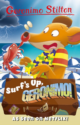 Surf's Up, Geronimo!