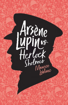 Arsene Lupin versus Herlock Sholmes