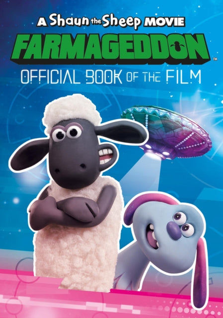 A Shaun the Sheep Movie Farmageddon Book of the Film