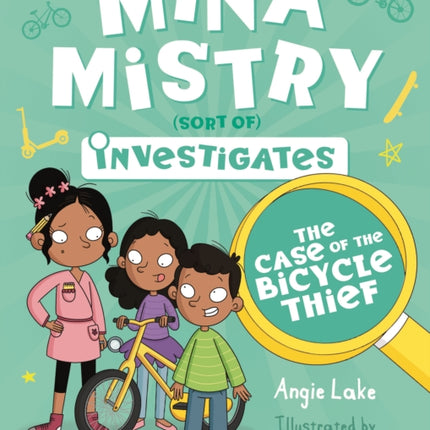 Mina Mistry Investigates: The Case of the Bicycle Thief