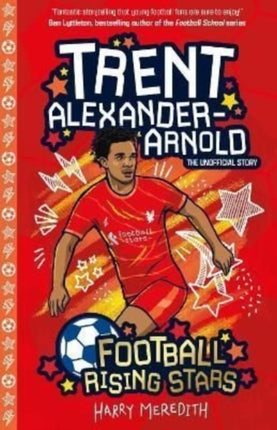 Football Rising Stars: Trent Alexander-Arnold