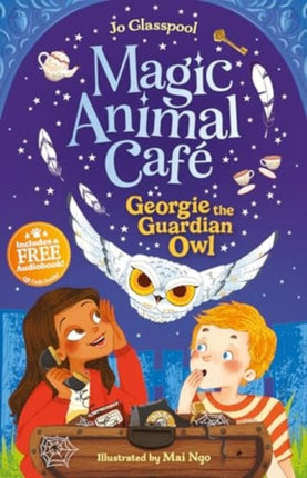 Magic Animal Cafe  Georgie the Guardian Owl