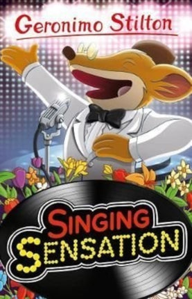 Geronimo Stilton: Singing Sensation