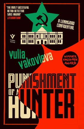 Punishment of a Hunter: A Leningrad Confidential