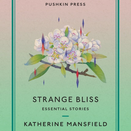 Strange Bliss: Essential Stories