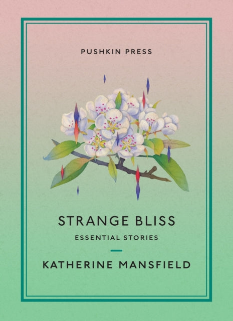 Strange Bliss: Essential Stories