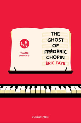 The Ghost of Frédéric Chopin