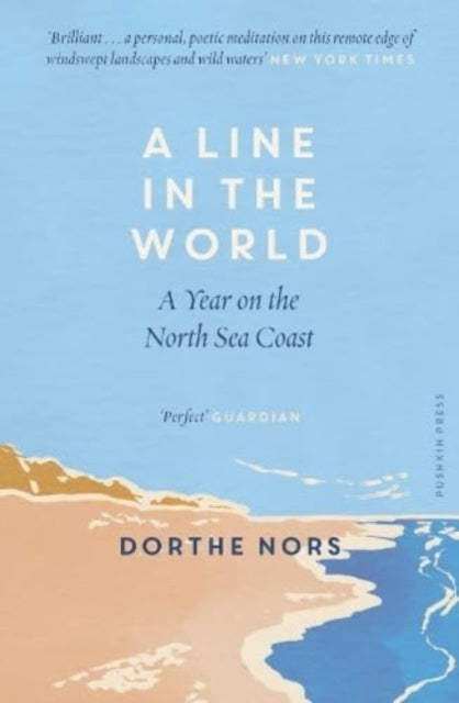 A Line in the World: A Year on the North Sea Coast