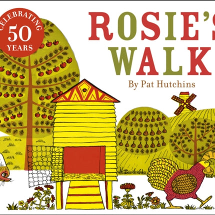 Rosie's Walk: 50th anniversary cased board book edition